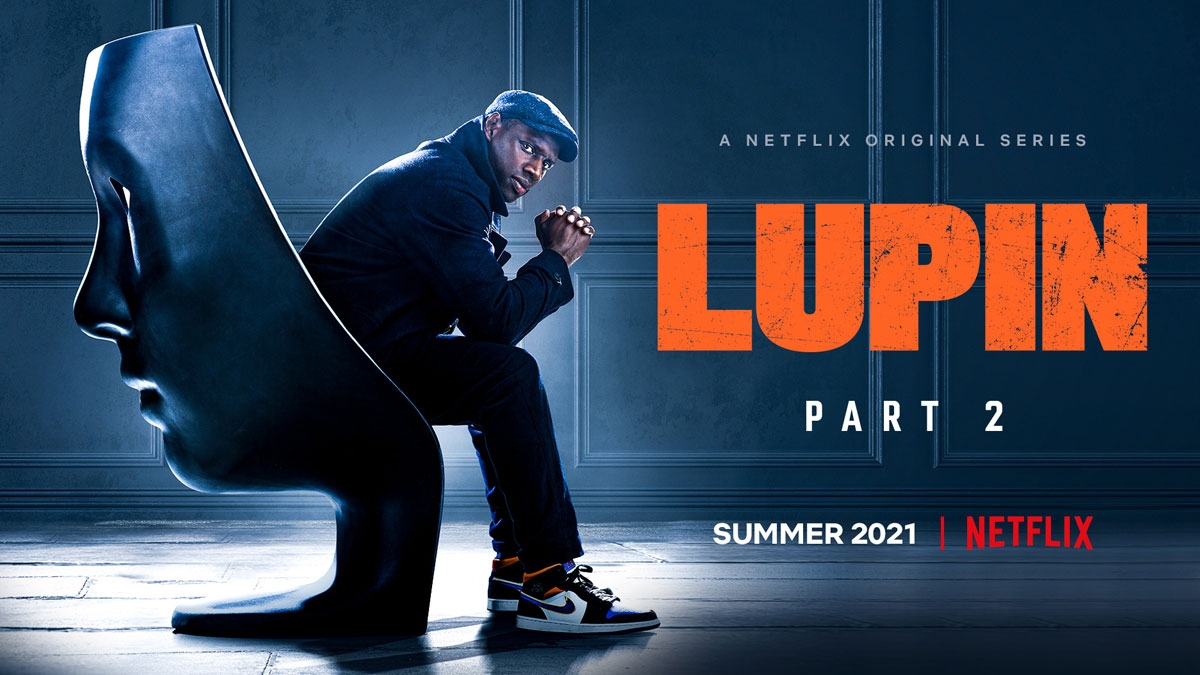 Lupin Teil 2: Netflix veröffentlicht den offiziellen Trailer