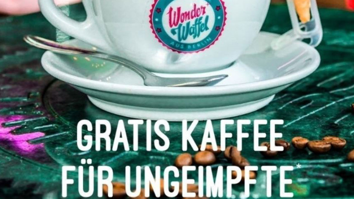 „Gratis Kaffee für Ungeimpfte“: „Wonder Waffel“ mit Statement gegen Ausgrenzung